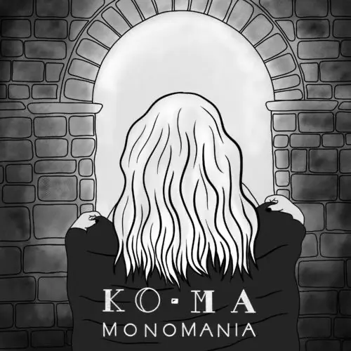 Monomania (single, 2020) de KO-MA (rock alternatif). Prise de son, mixage, mastering, clip vidéo : EMHR Studio.